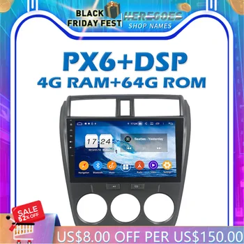 PX6 DSP IPS Автомобильный DVD-плеер Android 10,0 4 ГБ + 64 ГБ GPS Google Карта RDS Радио Wifi Bluetooth 5,0 Для Honda CITY 2006-2011 2012 2013