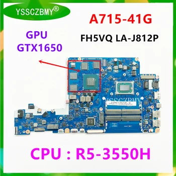 FH5VQ LA-J812P Материнская плата для ноутбука ACER Nitro 5 A715-41G Материнская Плата С процессором R5-3550H/GPU GTX1650 4G /NBQ8L11001 Тест В ПОРЯДКЕ